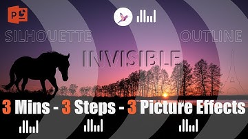 3 PowerPoint Hacks for 3 Picture Effects in 3 Steps under 3 Mins  - Silhouette, Invisible & Outline