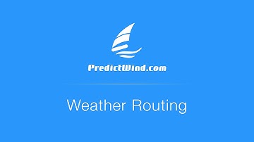 PredictWind - Weather Routing