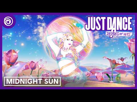 Just Dance: Decades of Hits - Midnight Sun - Zara Larsson