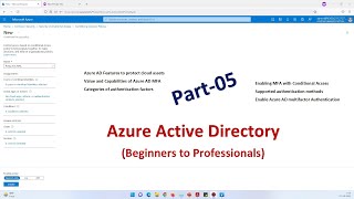 Celebrity Part-05-Azure AD (Beginners to Professionals), Features, AD MFA, Conditional Access Wealth