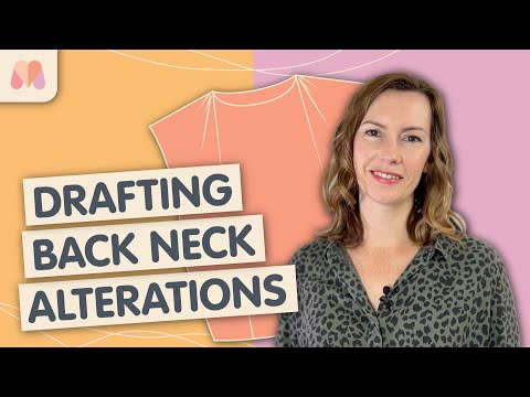 Pattern Drafting For Beginners Part 27 – Bodice Block Alterations – Back Neck Too Tight