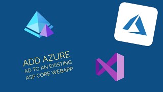Tutorial Add Azuread To An Existing Asp Core Webapp