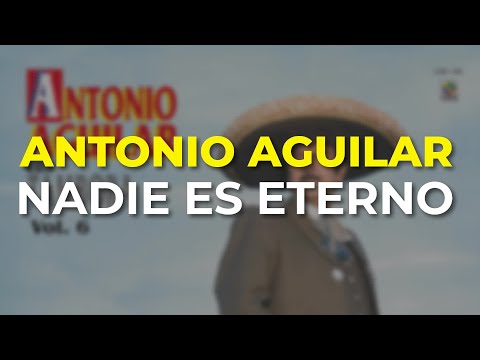 Antonio Aguilar -