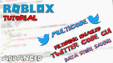 ROBLOX | How To Make A Twitter MultiCode Saving Gui Filtering Enabled