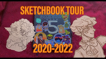 SKETCHBOOK TOUR #5 PART 1 // 2020-2022 ♡
