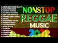 ROAD TRIP REGGAE NONSTOP | English Reggae Music 2022 | RELAXING REGGAE NONSTOP SONGS 2022