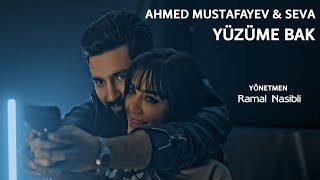 Ahmed Mustafayev & Seva — Yüzüme Bak Resimi