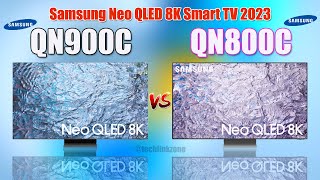 Samsung Neo QLED 8K Smart TV (2023) | QN900C vs QN800C Comparison.