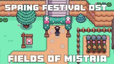 Spring Festival OST- Fields of Mistria