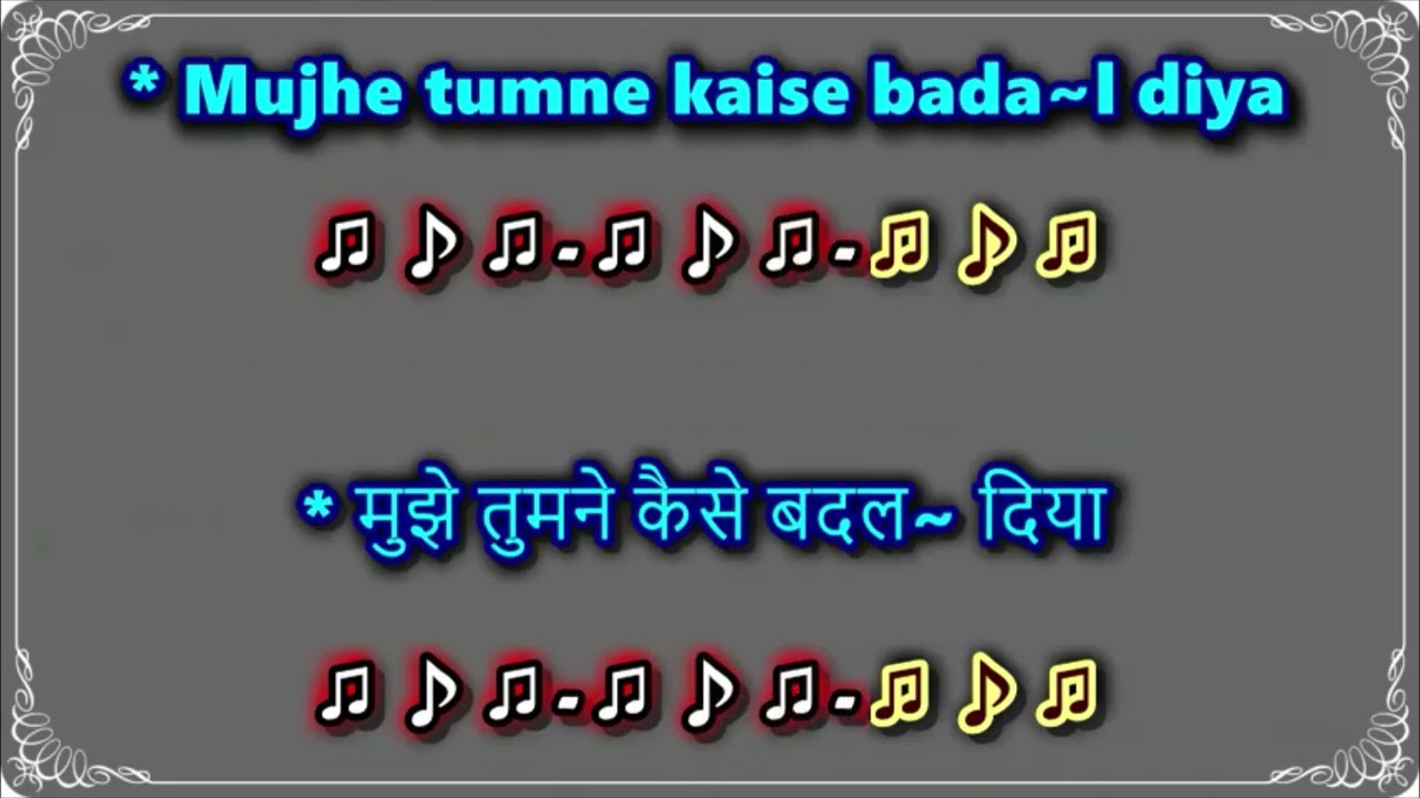 Kabhi Raat Din Hum Door (Aamne Saamne) Karaoke with Female Voice