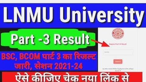 LNMU Part 3 Result 2021-24|LNMU Part 3 Result 2021-2024 Kaise Dekhe|How To Check LNMU Part 3 Result