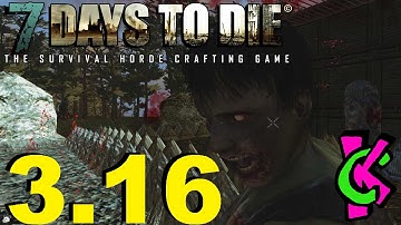 7 Days to Die 3.16