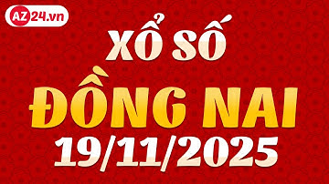 Xổ Số Đồng Nai ngày 19 tháng 11 - XSDN - SXDN - XSDNAI - Kết quả xổ số kiến thiết Đồng Nai hôm nay