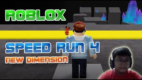Roblox: SPEED RUN 4 "New Dimension"