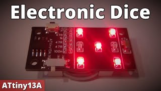 TinyDice - Electronic Dice - ATtiny13A