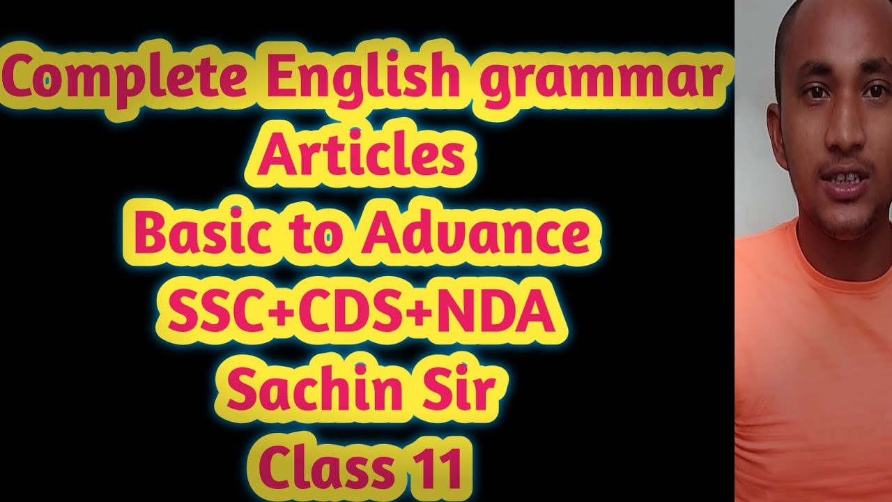 Complete English grammar Articles Basic to Advance for ssc,CDS,NDA By ...
