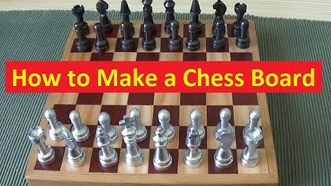 Make a Chess Board - For the lathe-made pieces