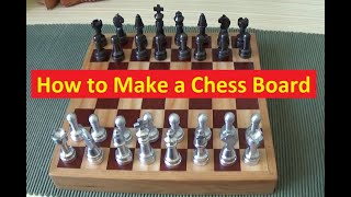 Make a Chess Board - For the lathe-made pieces