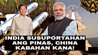 India Suportado ang Pilipinas, China Kabahan na!