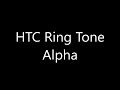 Htc ringtone  alpha