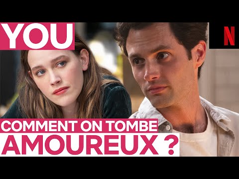 Dans la tête de Joe de YOU : Que se passe-t-il quand on tombe amoureux ? | Netflix France