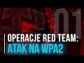 Atak na WPA2 Jak hackować WPA2 / How to crack WPA2