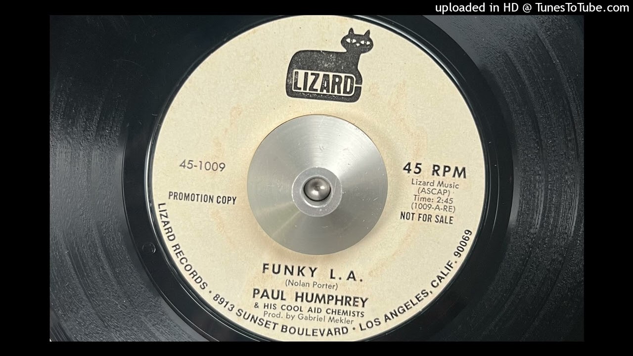 Paul Humphrey & His Cool Aid Chemists - Funky L.A. (Lizard) 1971