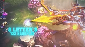 [8 LETTER`S] YSS GAMEPLAY EDIT | MLBB [GMV/edit] FREE PRESET?
