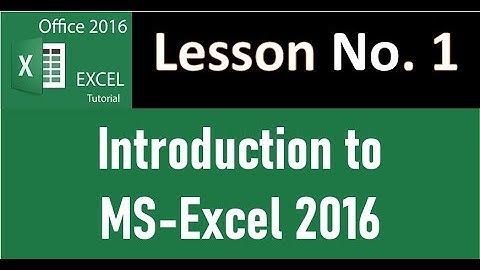 Introduction to MS Excel 2016 in Urdu Hindi- Lesson no.1