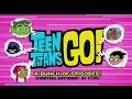 Teen Titans Go A Bunch Of Episodes Promo 