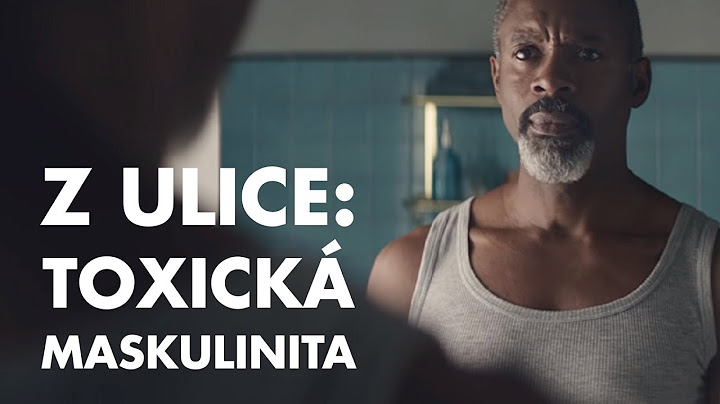 Z ulice: Toxická maskulinita