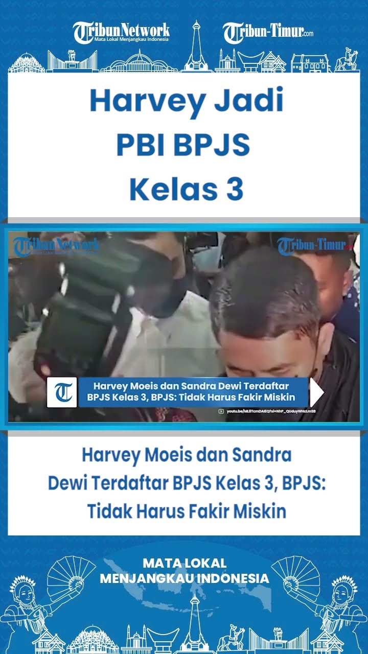 SHORT Harvey Moeis dan Sandra Dewi Terdaftar BPJS Kelas 3, BPJS  Tidak Harus Fakir Miskin