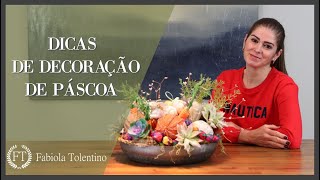 Dicas de Decoração de Páscoa