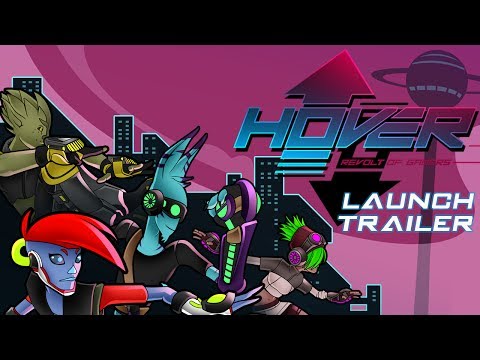 Hover : Revolt of Gamers - PC Launch Trailer