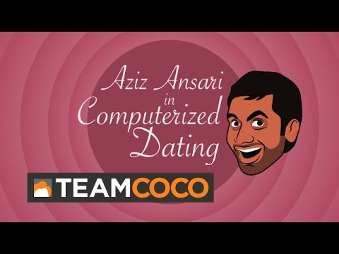 Aziz Ansari In "Computerized Dating"  - CONAN on TBS