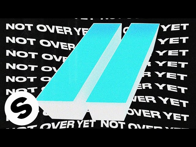 The Stickmen Project - Not Over Yet Radio Edit