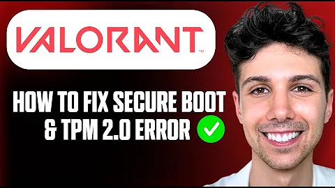 How to Fix Secure Boot & TPM 2.0 Error in Valorant (Enable) - Full Guide