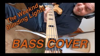 The Weeknd - Blinding Lights (Bass Cover)