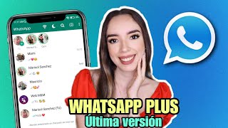 NUEVO WHATSAPP PLUS (Ultima Versión) ✅ Whatsapp Plus Extremo | Ultimo Whatsapp Plus 2024 by Marisol Sanchez 223,458 views 4 months ago 11 minutes, 43 seconds