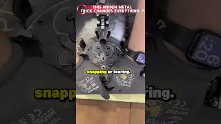 This Hidden Metal Trick Changes Everything 🤯 #engineering