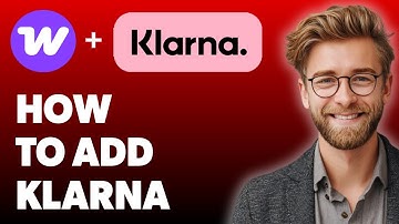 How To Add Klarna To Woocommerce [2025 Guide]