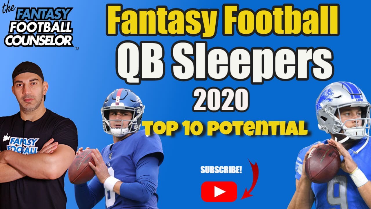 Fantasy Football QB Sleepers Top 10 Potential YouTube