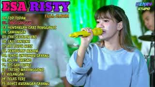 ESA RISTY FULL ALBUM TERBARU 2022  TOP TOPAN, JANG GANGGU, HENDAKLAH CARI PENGGANTI, LALI JANJINE