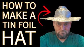 How to Make a Tin-Foil Hat: Protecting Yourself Against Others