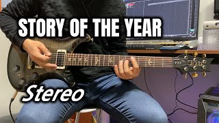 STORY OF THE YEAR - Stereo (guitar cover)