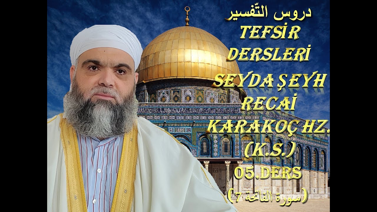 05-tefs-r-dersler-ders-7-seyda-eyh