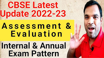 assessment and evaluation practices for 2022-23 | Annual Exam pattern for session 2022-23