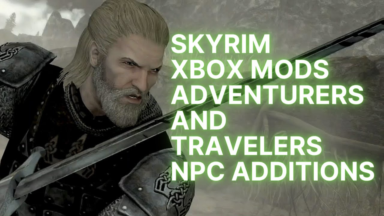 Skyrim Xbox Mods A Stable Populated NPC Mod YouTube