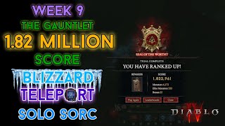 Diablo 4 - 1.82 Million Solo Score Gauntlet Blizzard Sorcerer [Season 3 - Week 9]