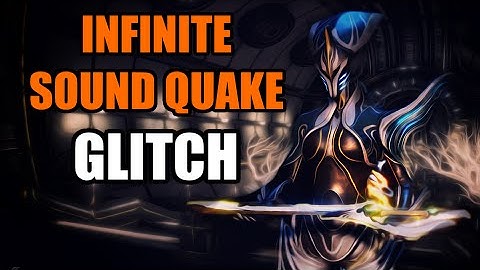 [U18.13] Warframe - Banshee Infinite Sound Quake Glitch - PS4/XB1/PC